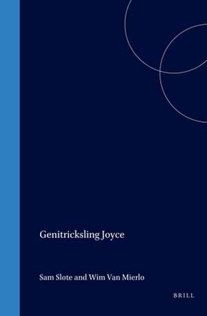 Genitricksling Joyce de Sam Slote