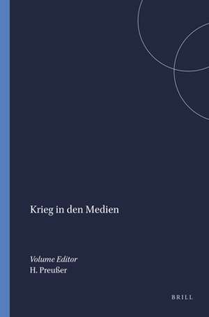 Krieg in den Medien de Heinz-Peter Preußer