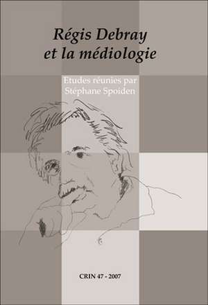 Régis Debray et la médiologie de Stéphane Spoiden