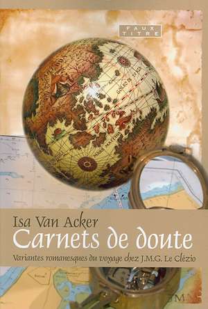 Carnets de doute de Isa van Acker