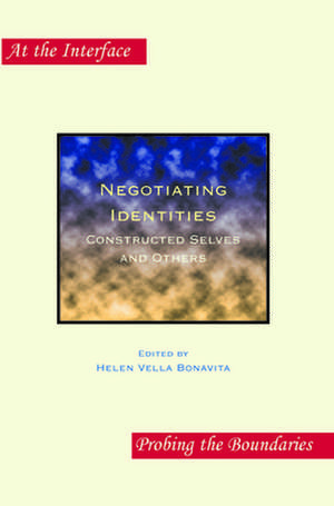 Negotiating Identities de Helen Vella Bonavita