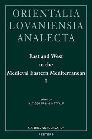 East and West in the Medieval Eastern Mediterranean I: Antioch from the Byzantine Reconquest Until the End of the Crusader Principality de Krijnie Nelly Ciggaar