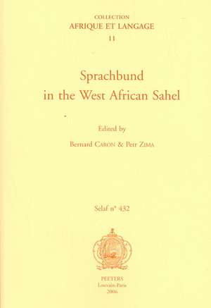 Sprachbund in the West African Sahel de Petr Zima