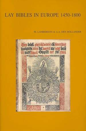 Lay Bibles in Europe 1450-1800 de M. Lamberigts