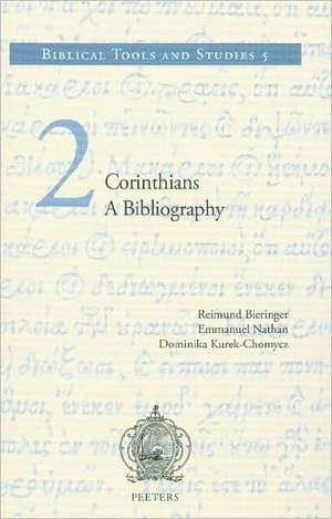 2 Corinthians, a Bibliography de Reimund Bieringer