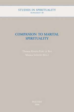 Companion to Marital Spirituality de T. Knieps-Port Le Roi