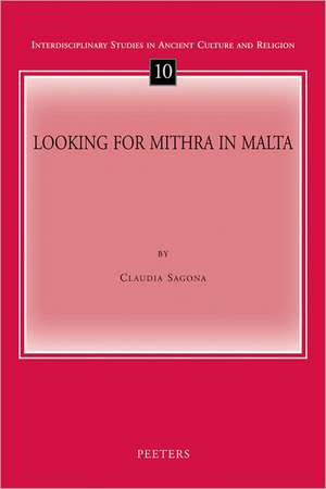 Looking for Mithra in Malta de C. Sagona