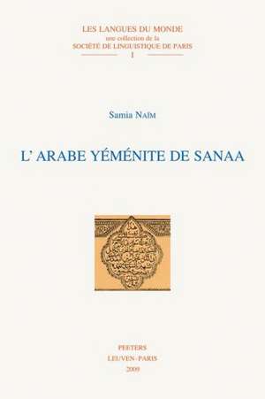 L'Arabe Yemenite de Sanaa de Samia Naim