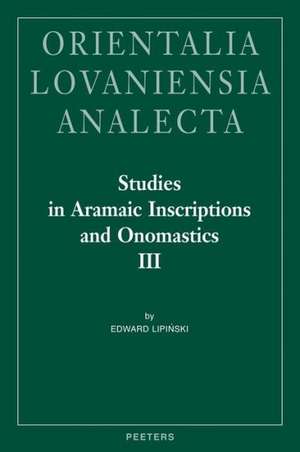 Studies in Aramaic Inscriptions and Onomastics III: Ma'lana de Edward Lipinski