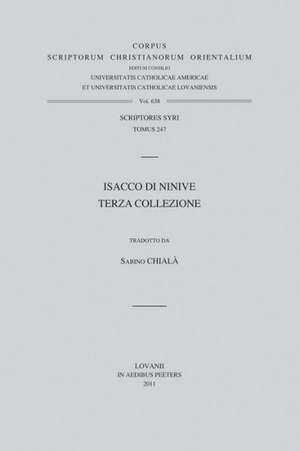 Isacco Di Ninive. Terza Collezione: V. de S. Chiala