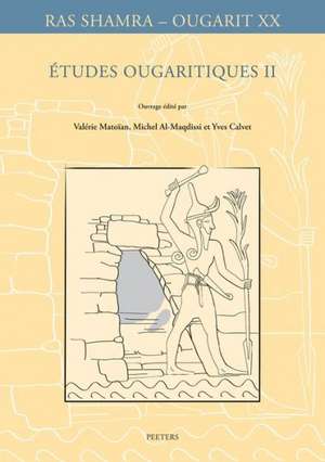 Etudes Ougaritiques II de M. Al-Maqdissi