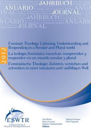 Feminist Theology: Escuchar, Comprender y de U. Blohm