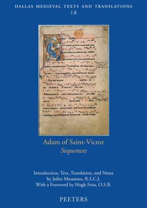 Adam of Saint-Victor, Sequences de Juliet Mousseau