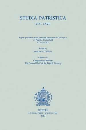 Studia Patristica. Vol. LXVII - Papers Presented at the Sixteenth International Conference on Patristic Studies Held in Oxford 2011: Cappad de M. Vinzent