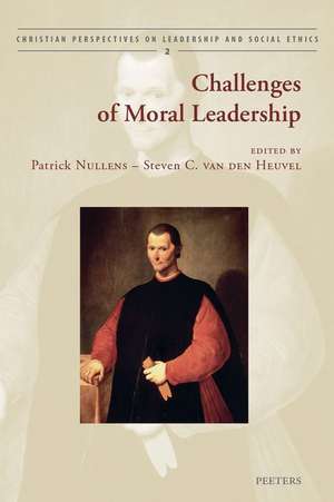 Challenges of Moral Leadership de P. Nullens