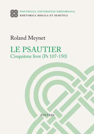 Le Psautier. Cinquieme Livre (PS 107-150) de R. Meynet