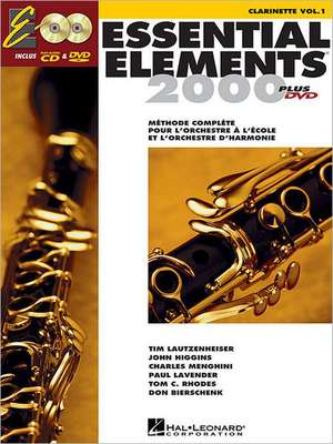 Essential Elements Ee2000 Clarinet B-Flat: French Edition de Hal Leonard Publishing Corporation