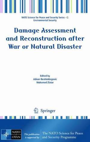 Damage Assessment and Reconstruction after War or Natural Disaster de Adnan Ibrahimbegovic