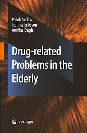 Drug-related problems in the elderly de Patrik Midlöv