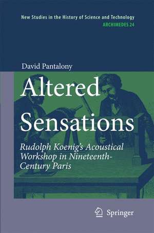 Altered Sensations de David Pantalony