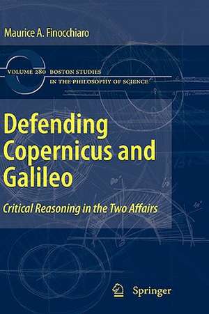 Defending Copernicus and Galileo de Maurice A Finocchiaro
