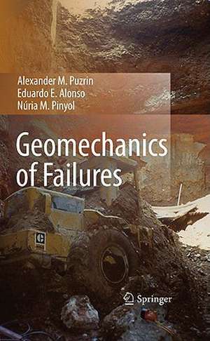 Geomechanics of Failures de Alexander M. Puzrin