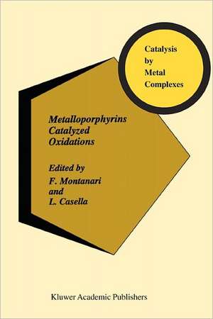 Metalloporphyrins Catalyzed Oxidations de F. Montanari