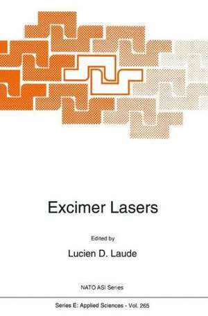 Excimer Lasers de L.D. Laude