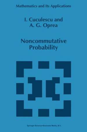 Noncommutative Probability de I. Cuculescu