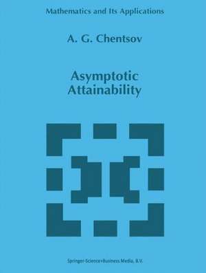 Asymptotic Attainability de A.G. Chentsov