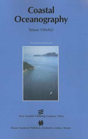 Coastal Oceanography de Tetsuo Yanagi