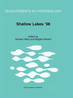 Shallow Lakes ’98: Trophic Interactions in Shallow Freshwater and Brackish Waterbodies de Norbert Walz