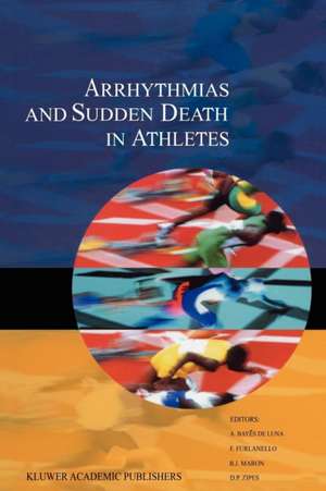 Arrhythmias and Sudden Death in Athletes de Antonio Bayés de Luna