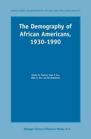 The Demography of African Americans 1930–1990 de S. H. Preston