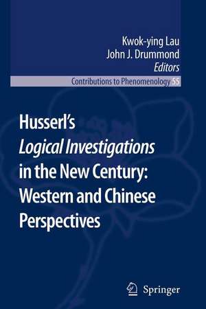 Husserl’s Logical Investigations in the New Century: Western and Chinese Perspectives de Kwok-Ying Lau