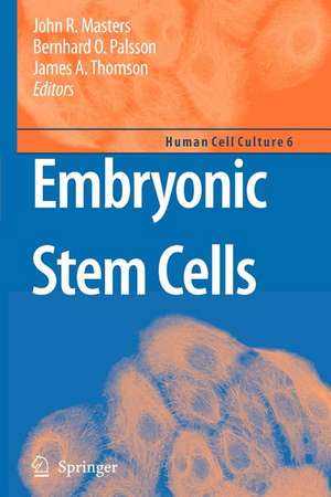 Embryonic Stem Cells de John R. Masters