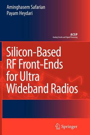 Silicon-Based RF Front-Ends for Ultra Wideband Radios de Aminghasem Safarian