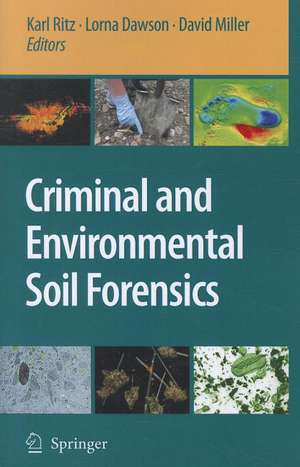 Criminal and Environmental Soil Forensics de Karl Ritz