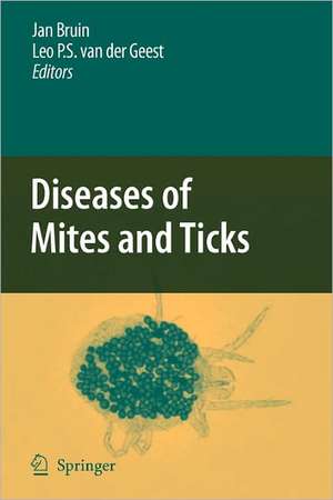 Diseases of Mites and Ticks de Jan Bruin