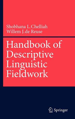 Handbook of Descriptive Linguistic Fieldwork de Shobhana L. Chelliah