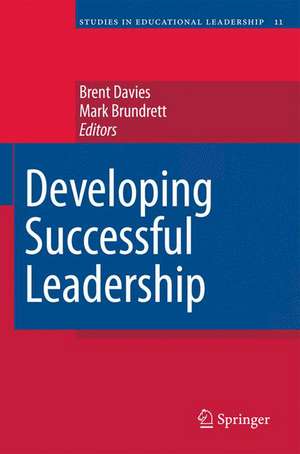 Developing Successful Leadership de Brent Davies