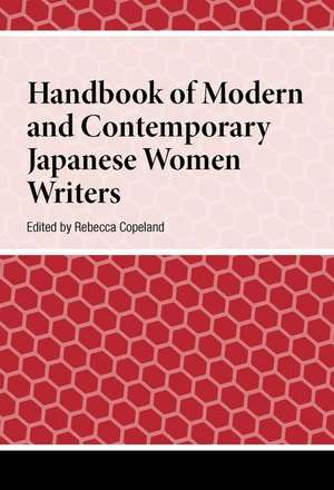 Handbook of Modern and Contemporary Japanese Women Writers de Mhm Limited, To