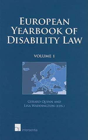 European Yearbook of Disability Law, Volume 1