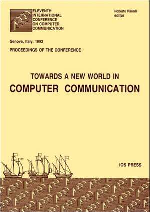 Towards a New World in Computer Communication de R. Parodi