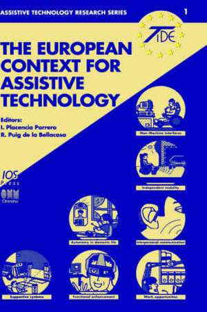 The European Context for Assistive Technology de I. Placenzia Porrero