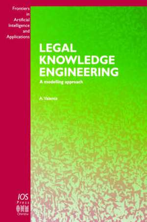 Legal Knowledge Engineering - A Modelling Approach de A. Valente