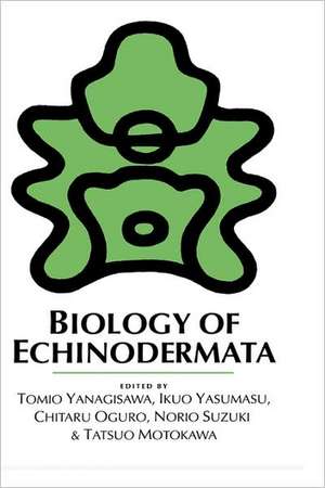 Biology of Echinodermata de T. Yanagisawa