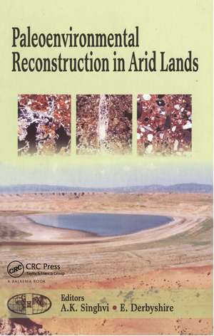 Paleoenvironmental Reconstruction in Arid Lands de E. Derbyshire