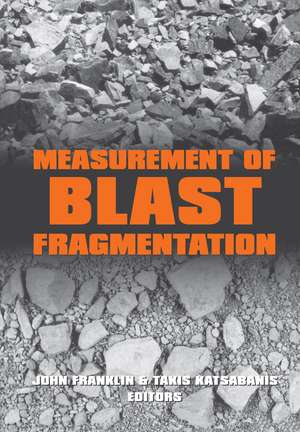 Measurement of Blast Fragmentation de John A. Franklin