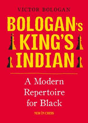 Bologan's King's Indian de Victor Bologan